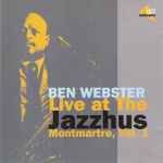 Live At The Jazzhus Montmartre, Vol. 1