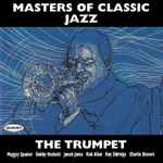 Masters Of Classic Jazz: The Trumpet