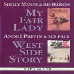 My Fair Lady, West Side Story (2 LP’s on 1 CD)