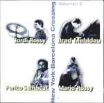 New York-Barcelona Crossing, Volumen 2