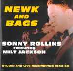 Newk And Bags, Studio And Live Recordings 1953 – 65