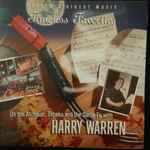 On The Atchison, Topeka, And The Santa Fe With Harry Warren