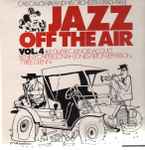 Jazz Off The Air Vol. 4