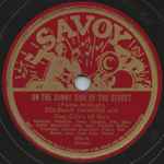 On The Sunny Side Of The Street / Stompin’ At The Savoy