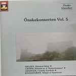 Önskekonserten Vol. 5