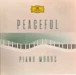 Peaceful Piano Moods