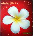 Relaxing Life 2
