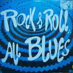 Rock & Roll All Blues