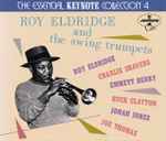 Roy Eldridge And The Swing Trumpets
