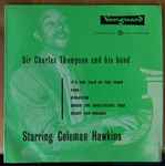 Sir Charles Thompson And His Band Starring Coleman Hawkins