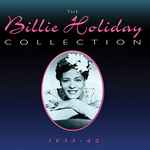 The Billie Holiday Collection (1935-1942)
