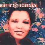 The Billie Holiday Collection: Volume 1