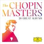 The Chopin Masters (28 Great Albums)