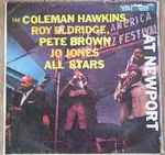 The Coleman Hawkins, Roy Eldridge, Pete Brown, Jo Jones All Stars At Newport