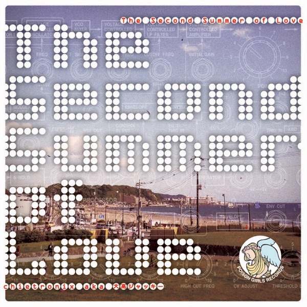 The Second Summer Of Love