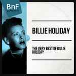 The Very Best of Billie Holiday (The 100 Best Tracks of the Jazz Diva)