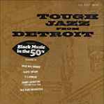 Tough Jazz From Detroit