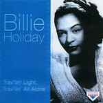 Trav’lin’ Light, Trav’lin’ All Alone