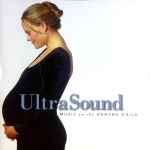 Ultrasound – Music For The Unborn Child