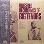 Unissued Recordings Of Big Tenors