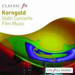 Violin Concerto / Film Music