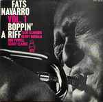 Vol. 1: “Boppin’ A Riff”