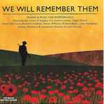We Will Remember Them