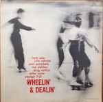 Wheelin’ & Dealin’