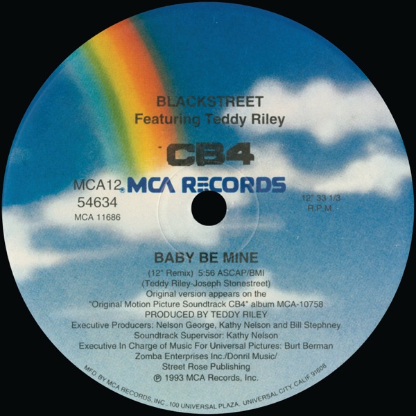 Baby Be Mine (Remixes) [feat. Teddy Riley] – Single