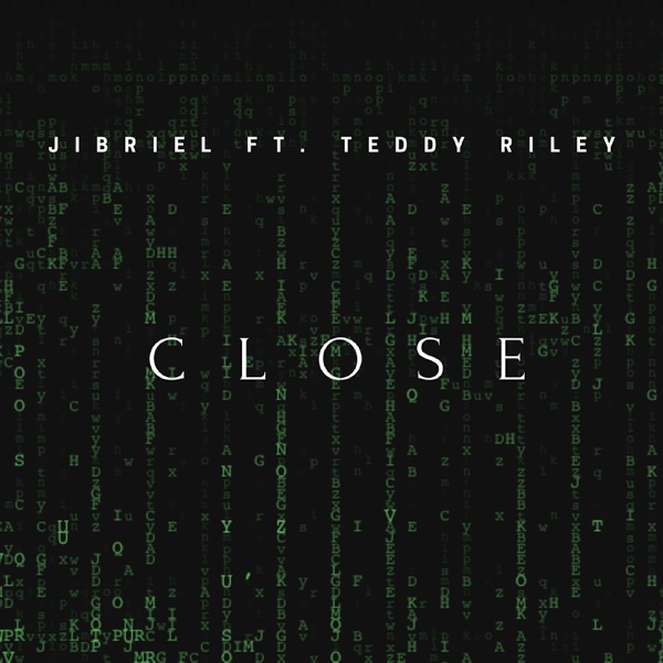 Close – Single (feat. Teddy Riley) – Single
