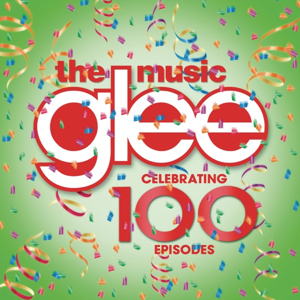 Glee: The Music – Celebrating 100 Episodes