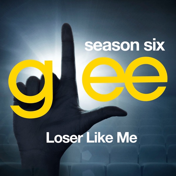 Glee: The Music, Loser Like Me – EP