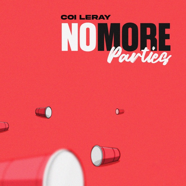 No More Parties – Single