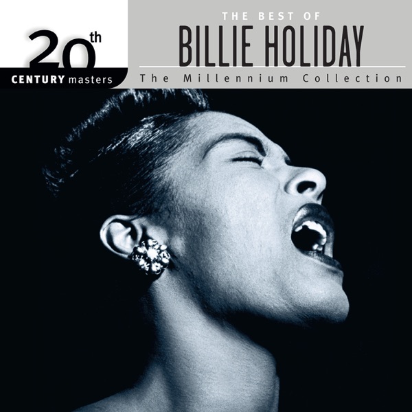 20th Century Masters: Best of Billie Holiday (The Millennium Collection)