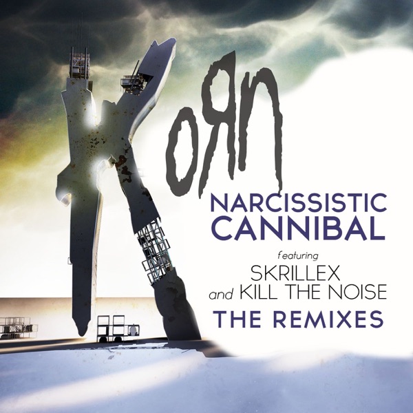 Narcissistic Cannibal: The Remixes (feat. Skrillex & Kill the Noise) – EP