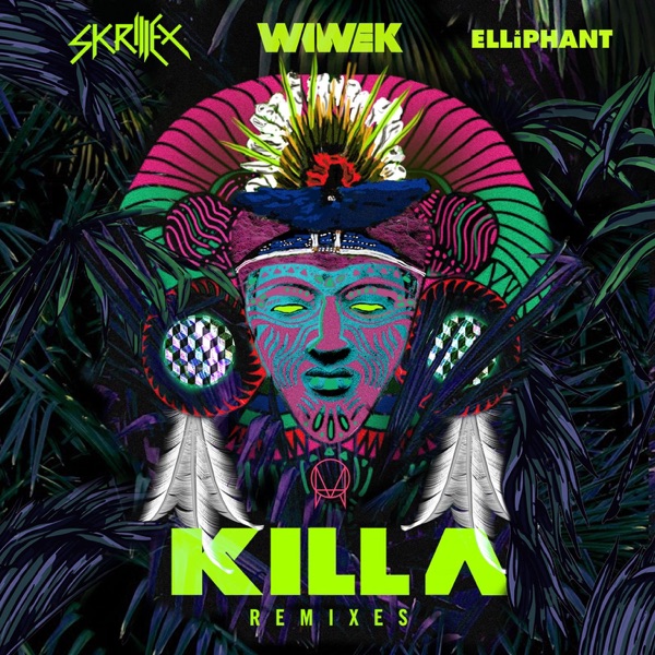 Killa (Remixes) – Single