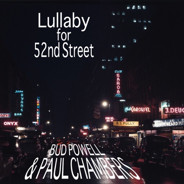 Lullaby for 52nd Street