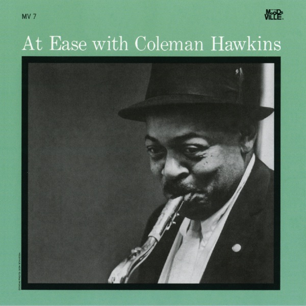 At Ease With Coleman Hawkins (Rudy Van Gelder Remaster)