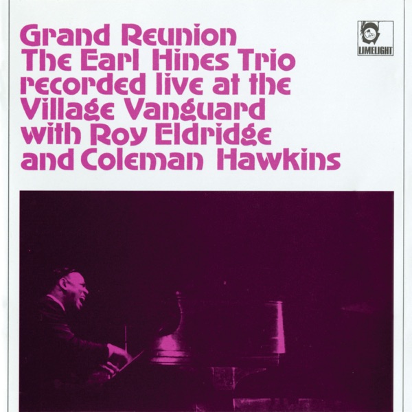 Grand Reunion – Recorded Live at The Village Vanguard
