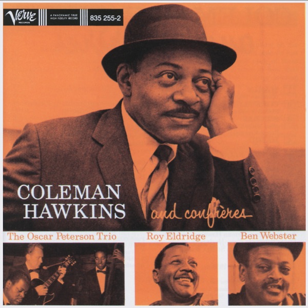 Coleman Hawkins And Confrères (Expanded Edition)