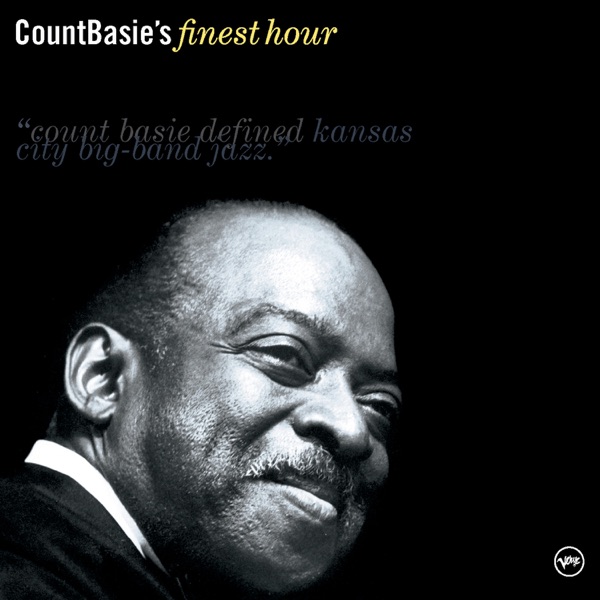 Count Basie’s Finest Hour