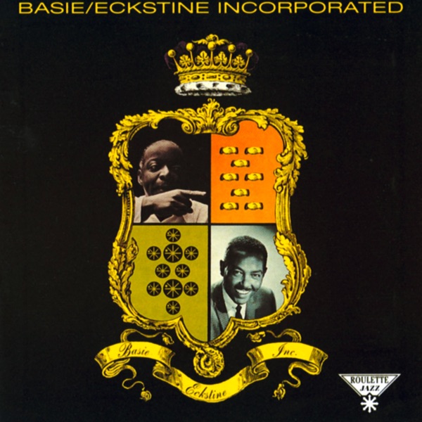 Basie/Eckstine Incorporated (Remastered)