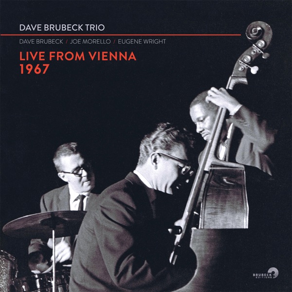Dave Brubeck Trio: Live from Vienna 1967