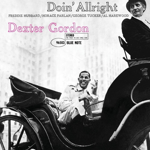 Doin’ Allright (The Rudy Van Gelder Edition) [Remastered]