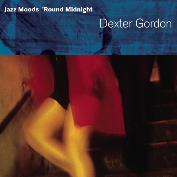 Jazz Moods – ‘Round Midnight: Dexter Gordon