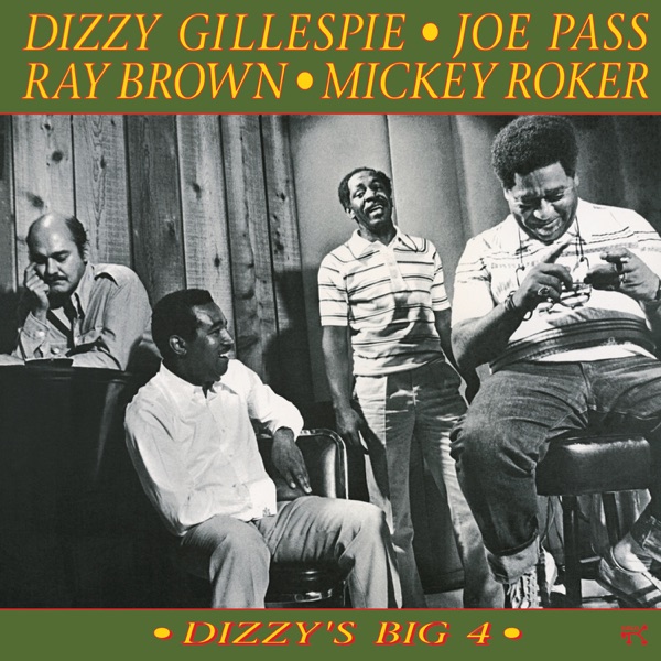 Dizzy’s Big 4 [Original Jazz Classics Remasters]