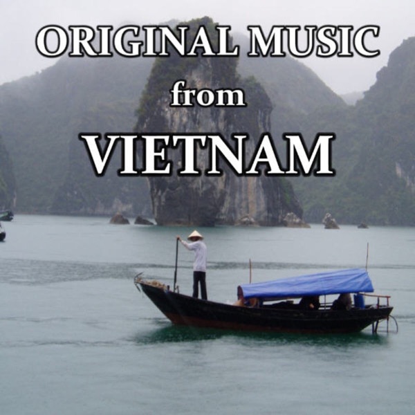 Original Music from Vietnam
