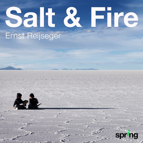 Salt and Fire (Music for a Werner Herzog Film) [Original Motion Picture Soundtrack]