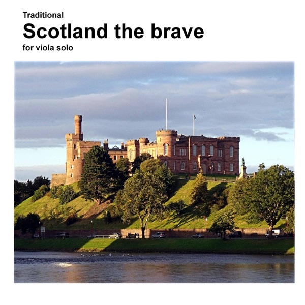 Scotland the Brave for Viola Solo – Single