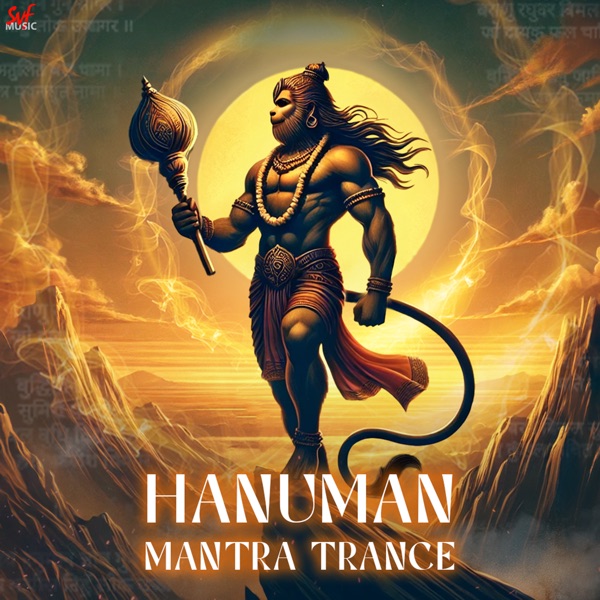 Hanuman Mantra Trance – EP